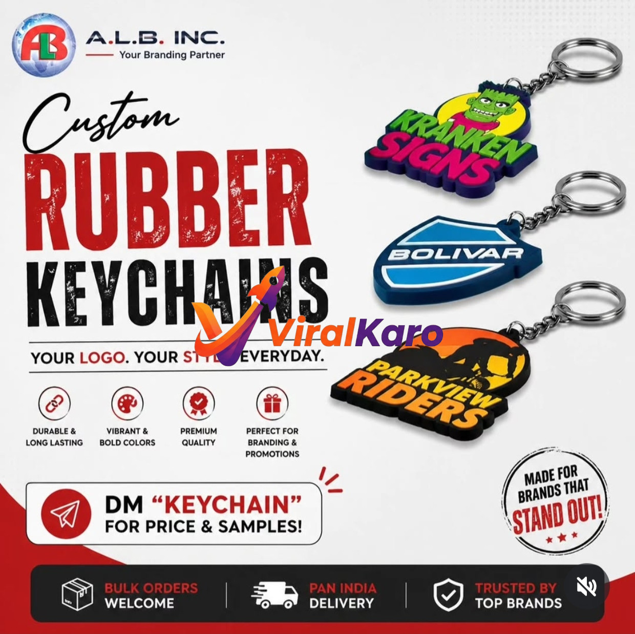 An advertisement showcasing three custom rubber keychains with different logos: a green monster head for 'Kranken Signs', a blue shield for 'Bolivar', and an orange/black silhouette of a cyclist for 'Parkview Riders'. The text on the left promotes 'Custom RUBBER KEYCHAINS' by 'A.L.B. INC. Your Branding Partner', highlighting features like durability, vibrant colors, premium quality, and suitability for branding. A call to action reads 'DM KEYCHAIN FOR PRICE & SAMPLES!' and mentions 'BULK ORDERS WELCOME', 'PAN INDIA DELIVERY', and 'TRUSTED BY TOP BRANDS'.