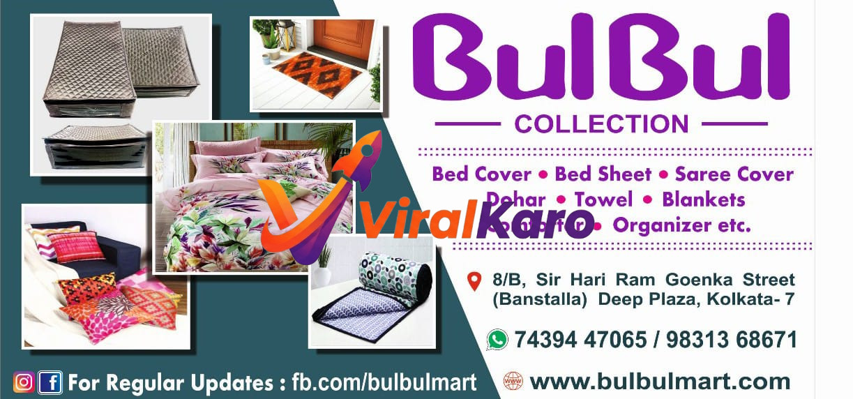 An advertisement for BulBul Collection showcasing a variety of home textile products including a pink floral bedsheet set, colorful patterned cushions on a sofa, a brown and orange doormat, grey quilted bed covers, and a rolled-up patterned organizer. The logo "BulBul Collection" is prominent, along with text listing products like bed cover, bed sheet, saree cover, dohar, towel, blankets, comforter, and organizer. Contact details including an address in Kolkata and phone numbers are also visible.