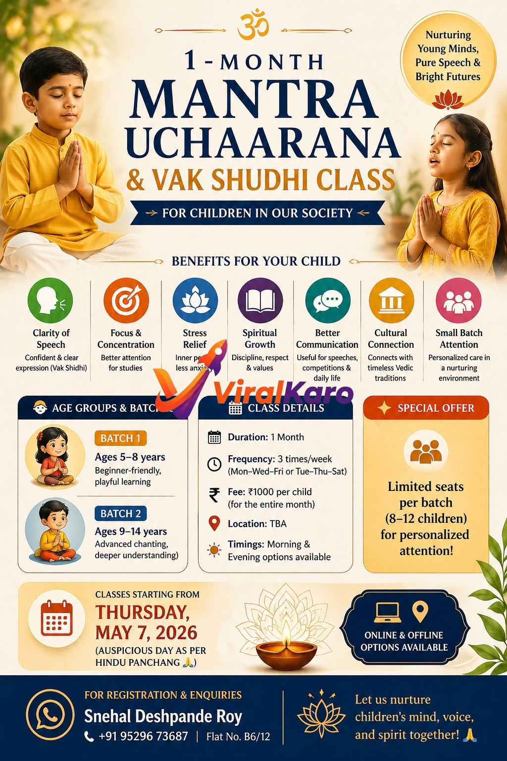 A vibrant poster advertises a '1-Month Mantra Uchaarana & Vak Shudhi Class For Children', featuring a young boy and girl meditating with hands folded in namaste. The poster highlights benefits like clarity of speech, focus, stress relief, spiritual growth, better communication, and cultural connection. Details include a 1-month duration, 3 times/week frequency, a fee of ₹1000 per child, limited seats per batch (8-12 children), and online/offline options. Classes start Thursday, May 7, 2026. Contact information for Snehal Deshpande Roy is also visible.