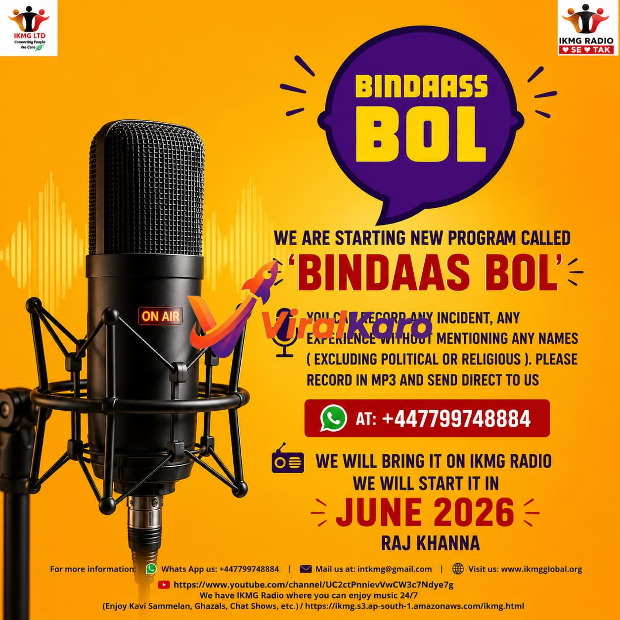 A professional studio microphone with an 'ON AIR' light, against a vibrant yellow background with sound wave graphics. The image advertises 'Bindaass Bol,' a new program on IKMG Radio starting June 2026, encouraging listeners to anonymously share incidents and experiences via WhatsApp to +447799748884. Logos for IKMG LTD and IKMG Radio are visible, along with contact details.