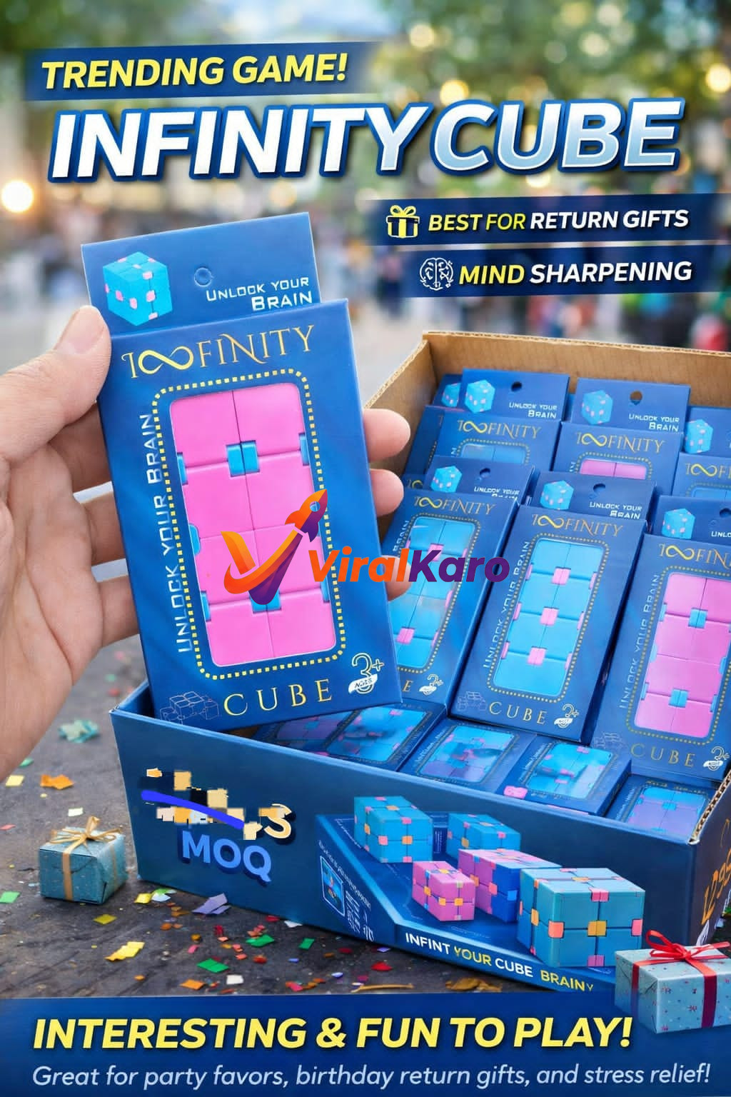 A vibrant image showcasing a hand holding a blue packaged Infinity Cube with pink and blue blocks, positioned above a display box filled with more cubes. The scene is decorated with confetti and small gift boxes, highlighting the product as a 'Trending Game' and 'Best for Return Gifts' for mind sharpening and fun.