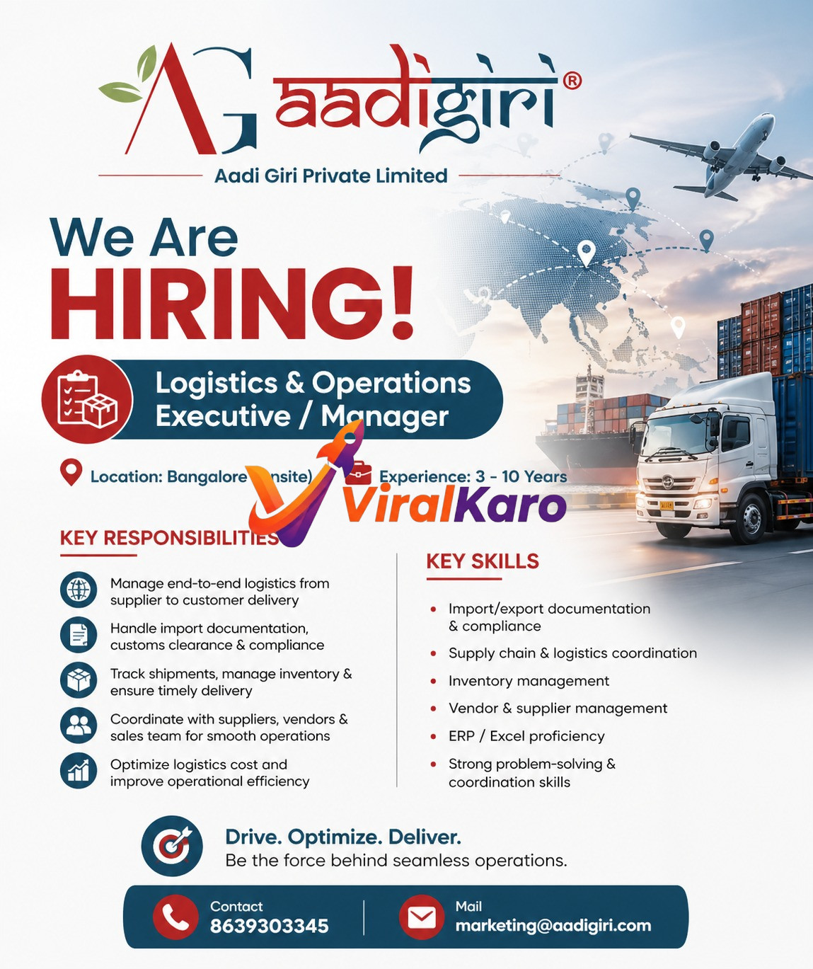 Aadi Giri Private Limited hiring advertisement for a Logistics & Operations Executive/Manager position in Bangalore. The image features the company logo, 'We Are HIRING!' text, a world map with interconnected logistics routes, an airplane, a cargo ship, and a container truck, illustrating comprehensive global supply chain operations. Key responsibilities and required skills are listed, along with contact details.