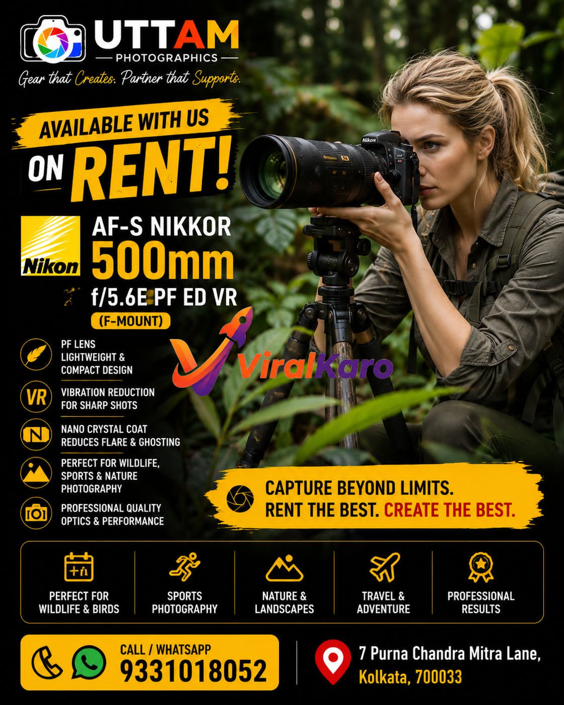 Professional photographer using a Nikon 500mm lens on a tripod, marketing poster for Uttam Photographics lens rental services.
