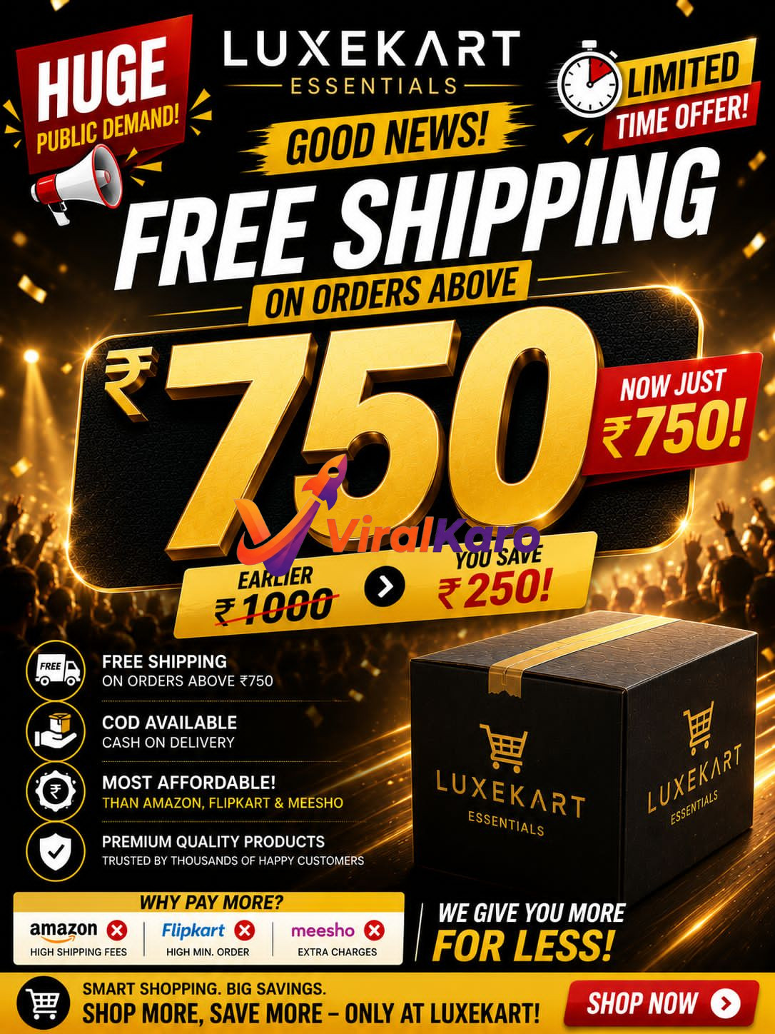 Luxekart Essentials banner: Free shipping for orders over 750. Features a branded black product box, golden '750' text, highlights premium quality, COD, and a 'Shop Now' button. Limited time offer.