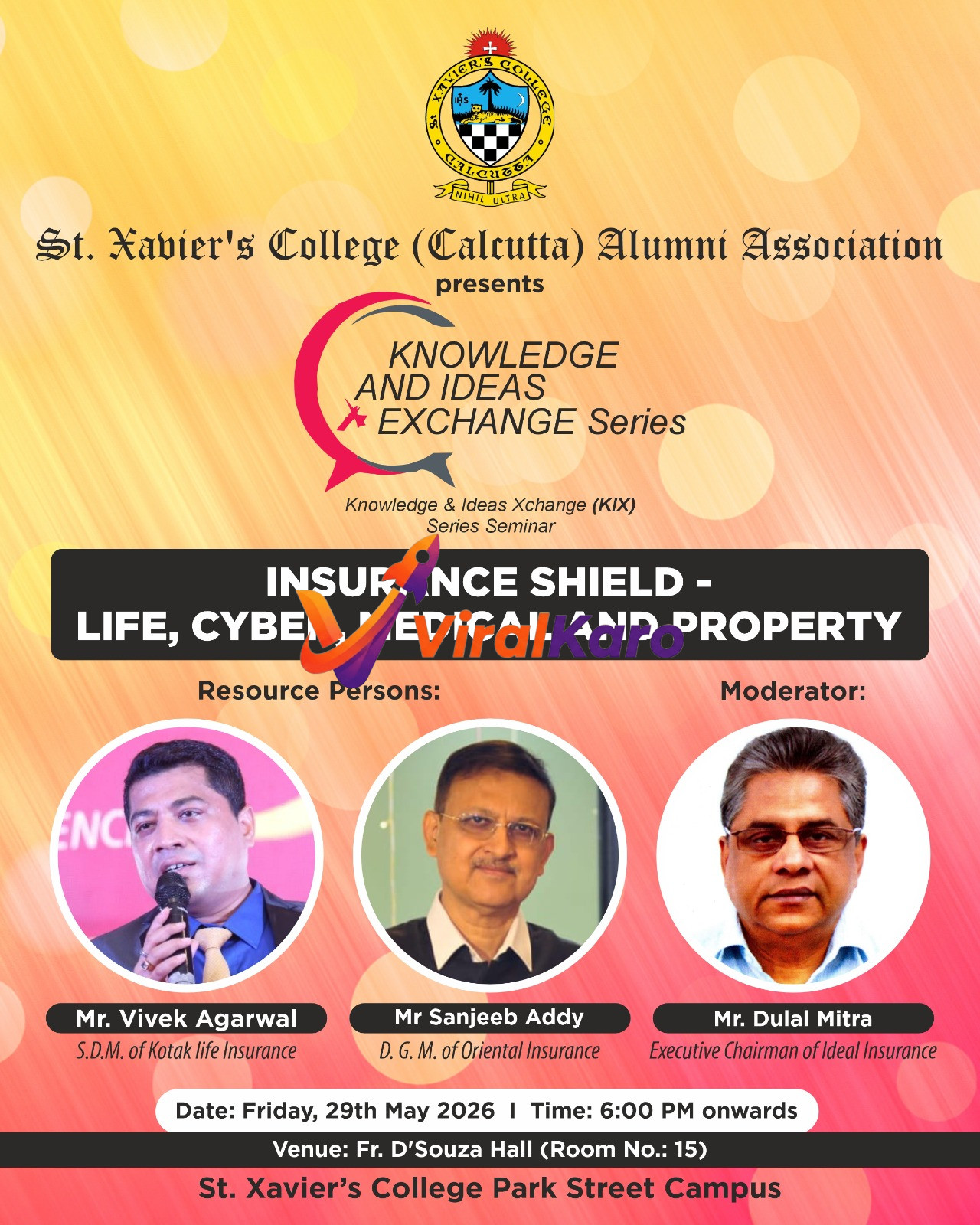 Event poster for 'Insurance Shield - Life, Cyber, Medical and Property' seminar hosted by St. Xavier's College (Calcutta) Alumni Association. Features images of Mr. Vivek Agarwal from Kotak Life Insurance, Mr. Sanjeeb Addy from Oriental Insurance, and Mr. Dulal Mitra from Ideal Insurance. Details include date Friday, 29th May 2026, time 6:00 PM onwards, and venue Fr. D'Souza Hall, St. Xavier's College Park Street Campus, Kolkata.