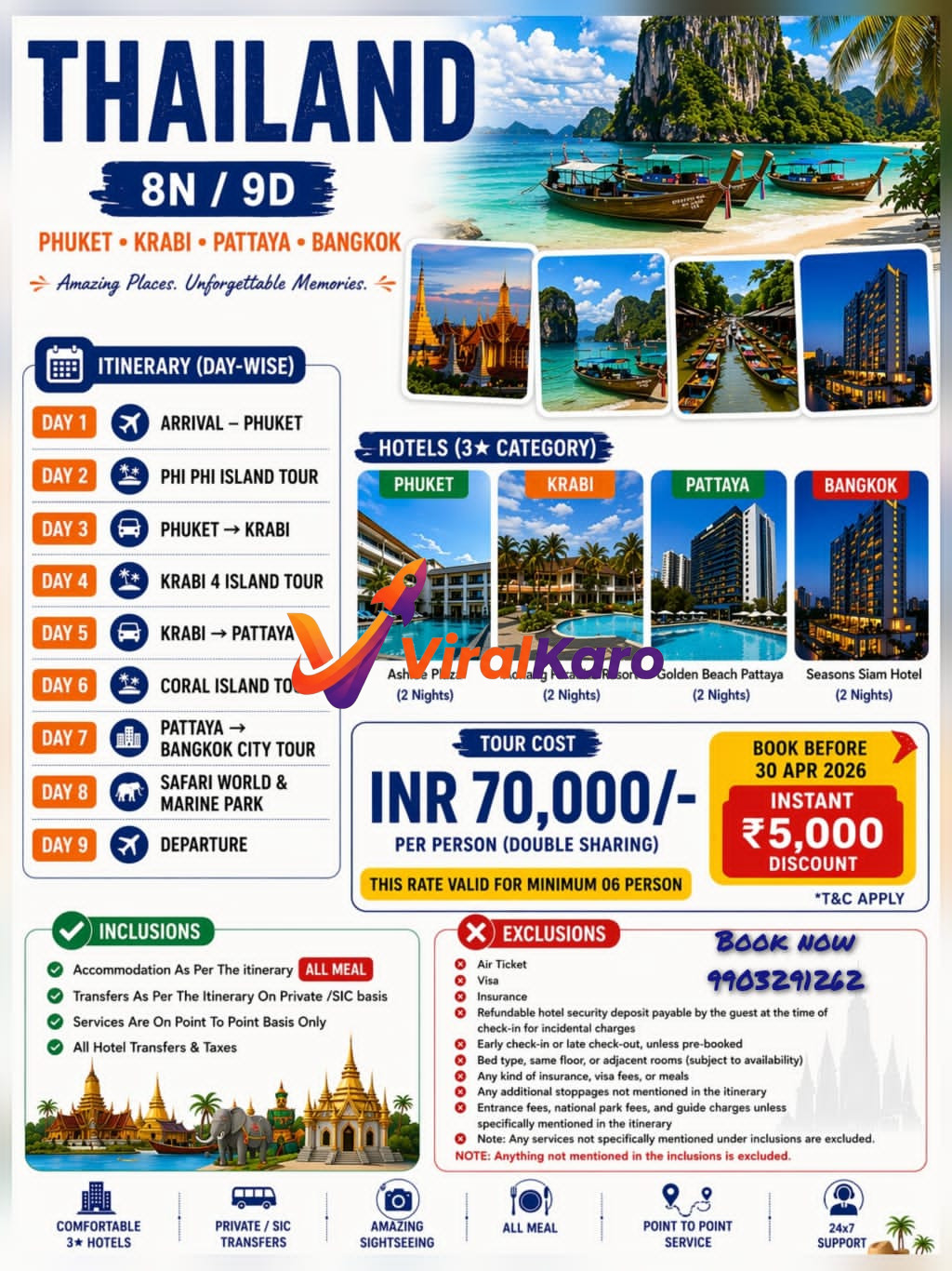 A vibrant advertisement for an 8 Nights/9 Days Thailand tour package, showcasing iconic destinations like Phuket, Krabi, Pattaya, and Bangkok. The image features crystal-clear turquoise waters with traditional longtail boats, the grand Wat Arun temple, bustling floating markets, and modern city skylines. Details include a day-wise itinerary, 3-star hotel accommodations (Ashlee Plaza, Aonang Paradise, Golden Beach, Seasons Siam Hotel), tour cost of INR 70,000 per person (double sharing), and a booking deadline of April 30, 2026, with an instant INR 5,000 discount. Inclusions like meals and transfers are highlighted, along with contact number 9903291262.