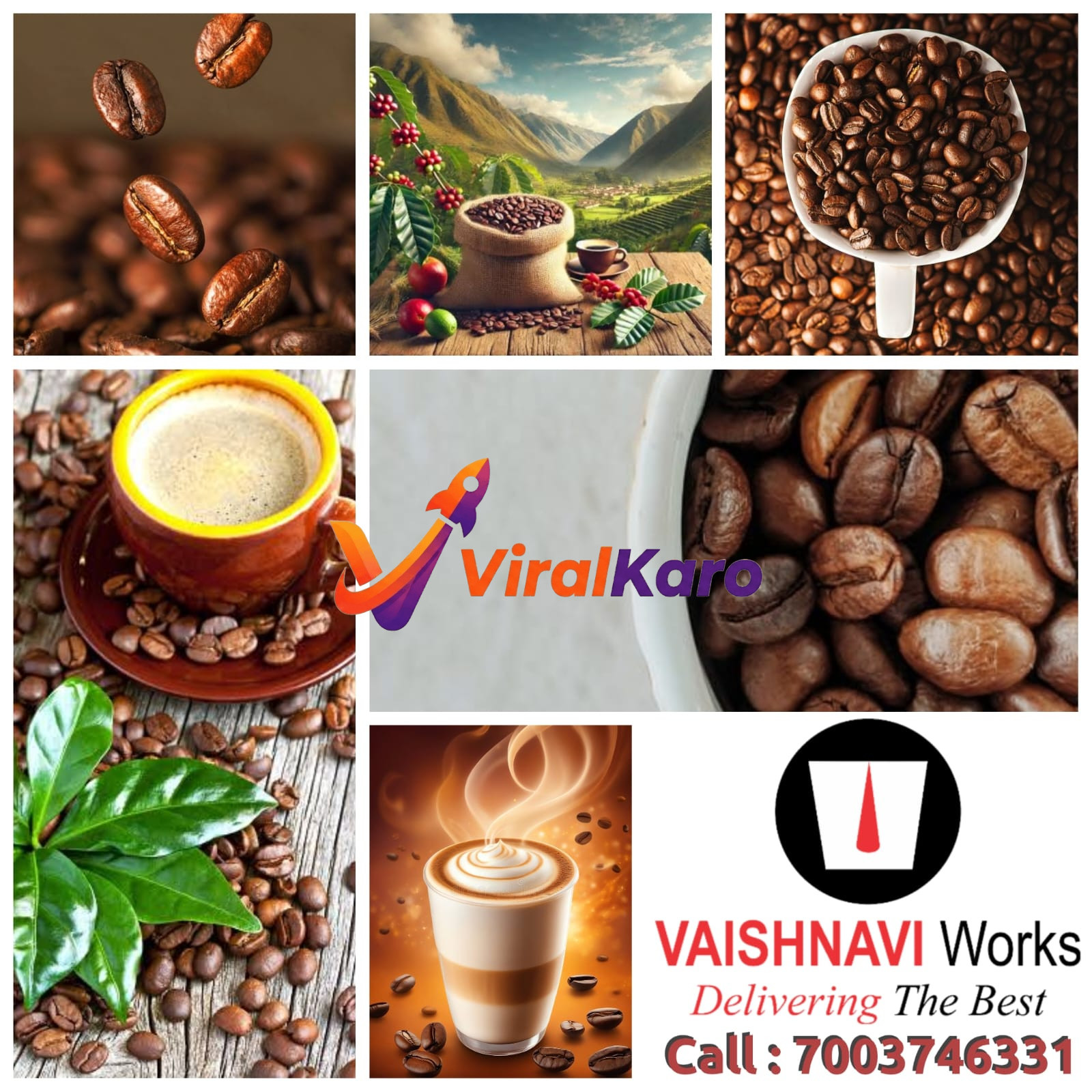 A collage of coffee beans, a plantation landscape, and a cup of coffee, featuring the logos for ViralKaro and Vaishnavi Works with contact number 7003746331.
