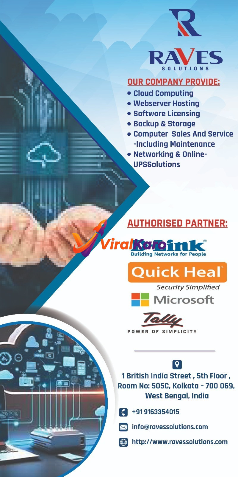 Advertisement for Raves Solutions, an IT services company based in Kolkata. The image features the Raves Solutions logo, a list of services including cloud computing, webserver hosting, software licensing, backup and storage, computer sales and service, networking, and online UPS solutions. It also prominently displays logos of authorized partners: D-Link, Quick Heal, Microsoft, and Tally. Contact information with phone number, email, website, and physical address in British India Street, Kolkata is provided, against a backdrop of abstract cloud and network imagery.