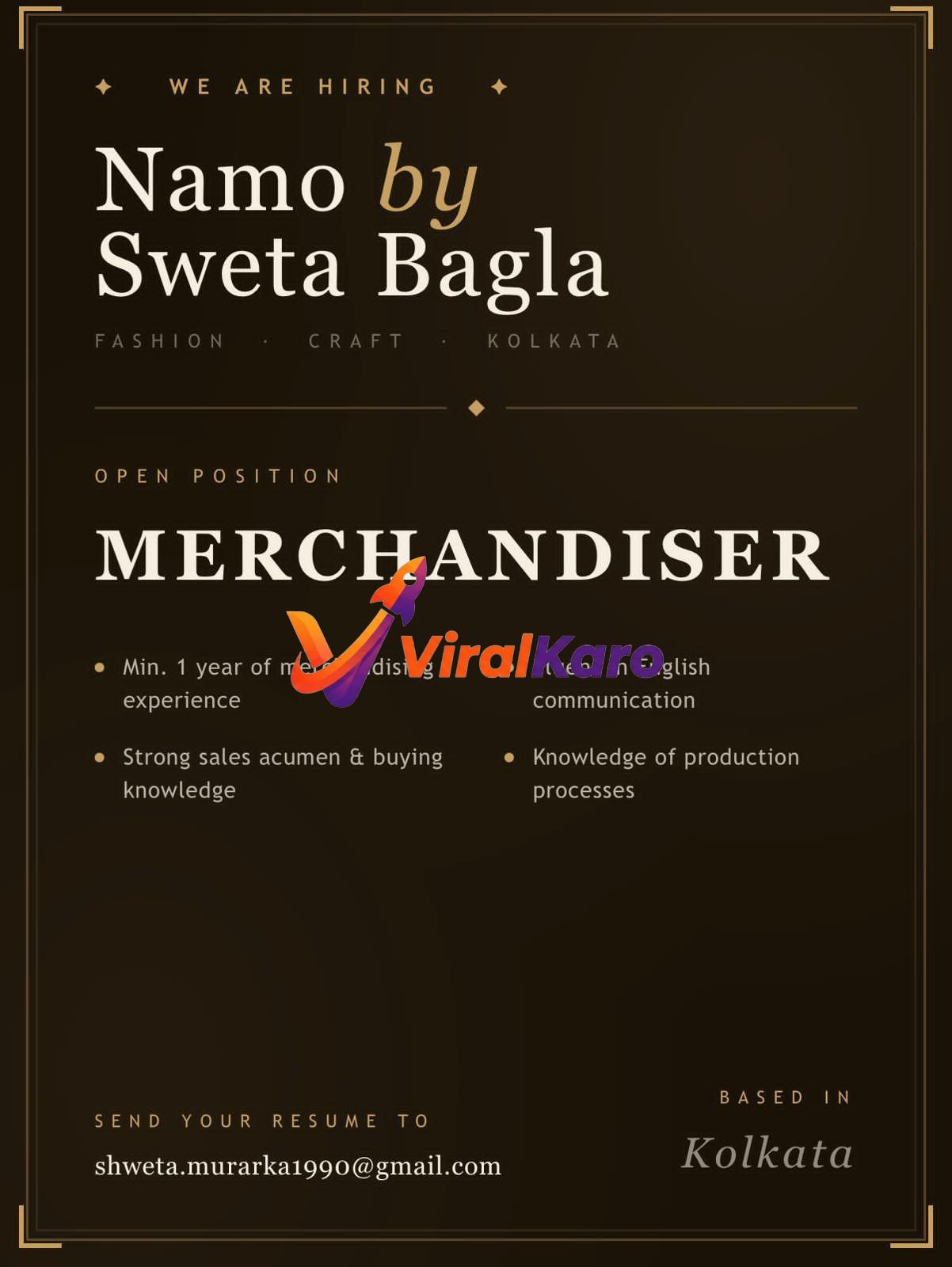 Hiring advertisement for a Merchandiser position at Namo by Sweta Bagla in Kolkata, featuring job requirements and contact email.