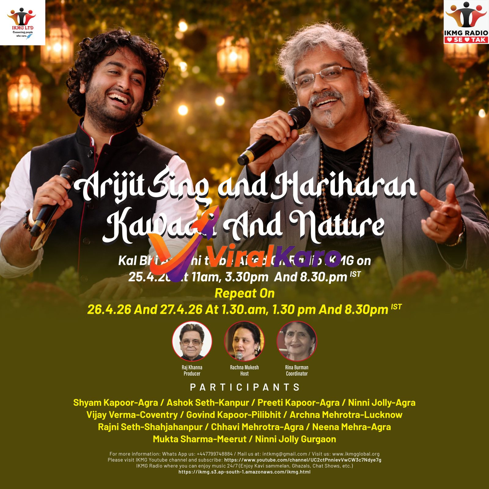 Arijit Singh and Hariharan performing live on stage, holding microphones and smiling, against a warm, blurred background with glowing lanterns. Arijit Singh is on the left, wearing a white shirt and black Nehru jacket, while Hariharan is on the right, wearing a grey jacket and beaded necklace. Text overlay promotes 'Arijit Singh and Hariharan Qawwali And Nature' radio broadcast on IKMG Radio with dates and times.