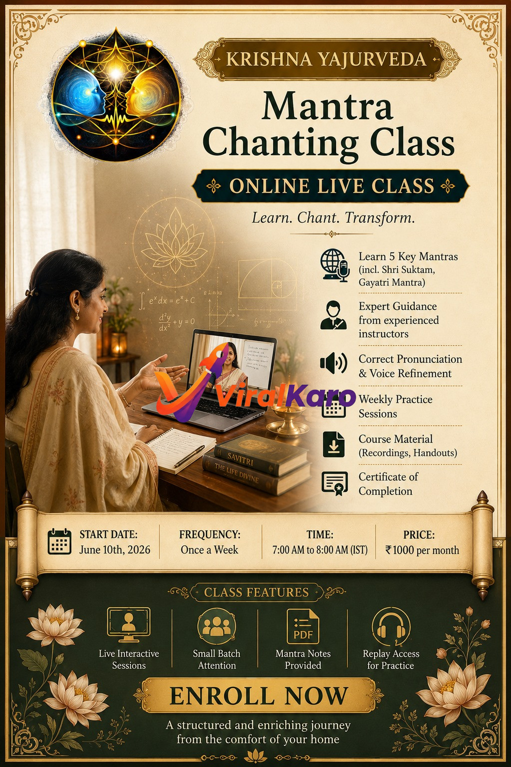 A digital advertisement poster for an "Online Live Krishna Yajurveda Mantra Chanting Class" showing a woman focused on a laptop during a virtual class. The screen displays an instructor. The poster details class features: learning 5 key mantras (Shri Suktam, Gayatri Mantra), expert guidance, pronunciation refinement, weekly sessions, course material, and a completion certificate. Key information includes start date (June 10th, 2026), frequency (Once a Week), time (7:00-8:00 AM IST), and price (₹1000 per month). The design incorporates traditional Indian motifs, lotus flowers, and spiritual symbols.