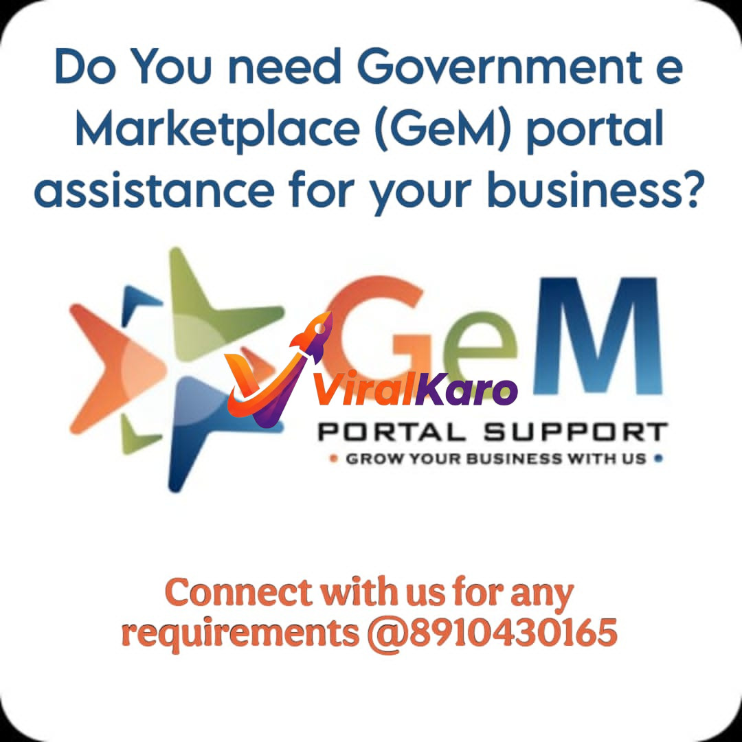 Image advertising GeM Portal Support services, featuring the question 'Do You need Government e Marketplace (GeM) portal assistance for your business?' in blue text, the colorful GeM logo with 'Portal Support' and 'Grow Your Business With Us' tagline, and a call to action 'Connect with us for any requirements @8910430165' in orange text on a white background.