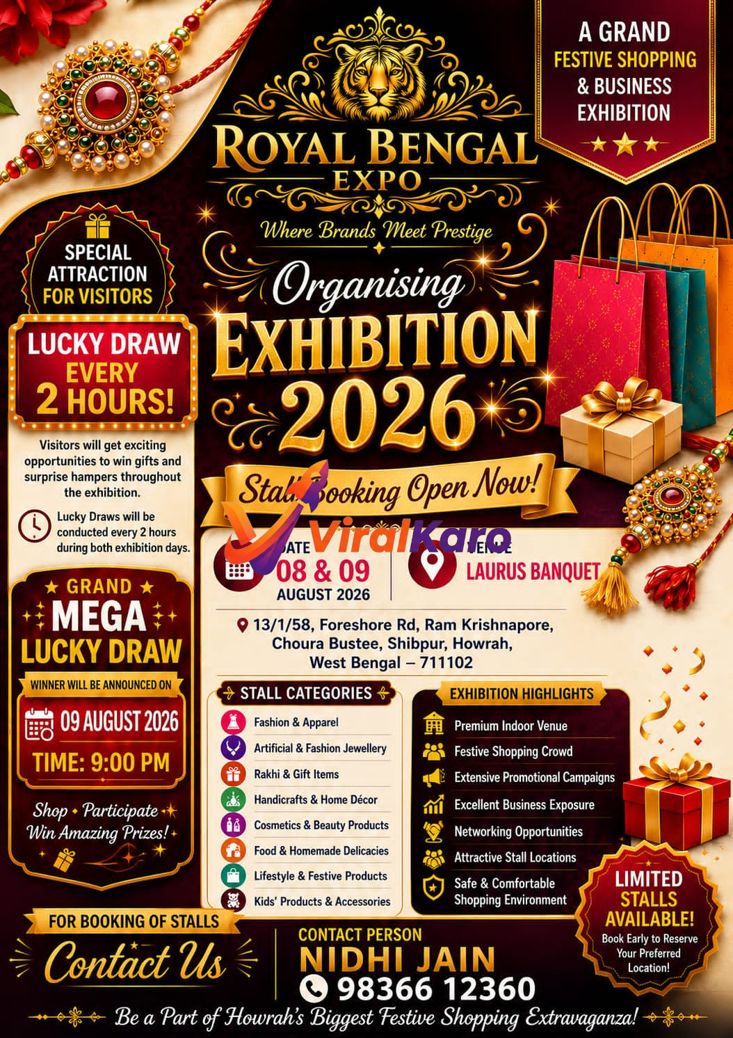 A vibrant promotional poster for the "Royal Bengal Expo 2026: A Grand Festive Shopping & Business Exhibition" in Howrah. The poster features a majestic golden tiger emblem, a traditional rakhi, colorful shopping bags, and golden gift boxes. Key event details include the dates (08 & 09 August 2026), venue (Laurus Banquet, Howrah), and a list of stall categories such as Fashion, Jewellery, Home Décor, and Food. Special attractions like hourly lucky draws and a grand mega lucky draw are highlighted. Contact information for stall booking, Nidhi Jain at 9836612360, is prominently displayed against a rich maroon background with golden decorative elements.