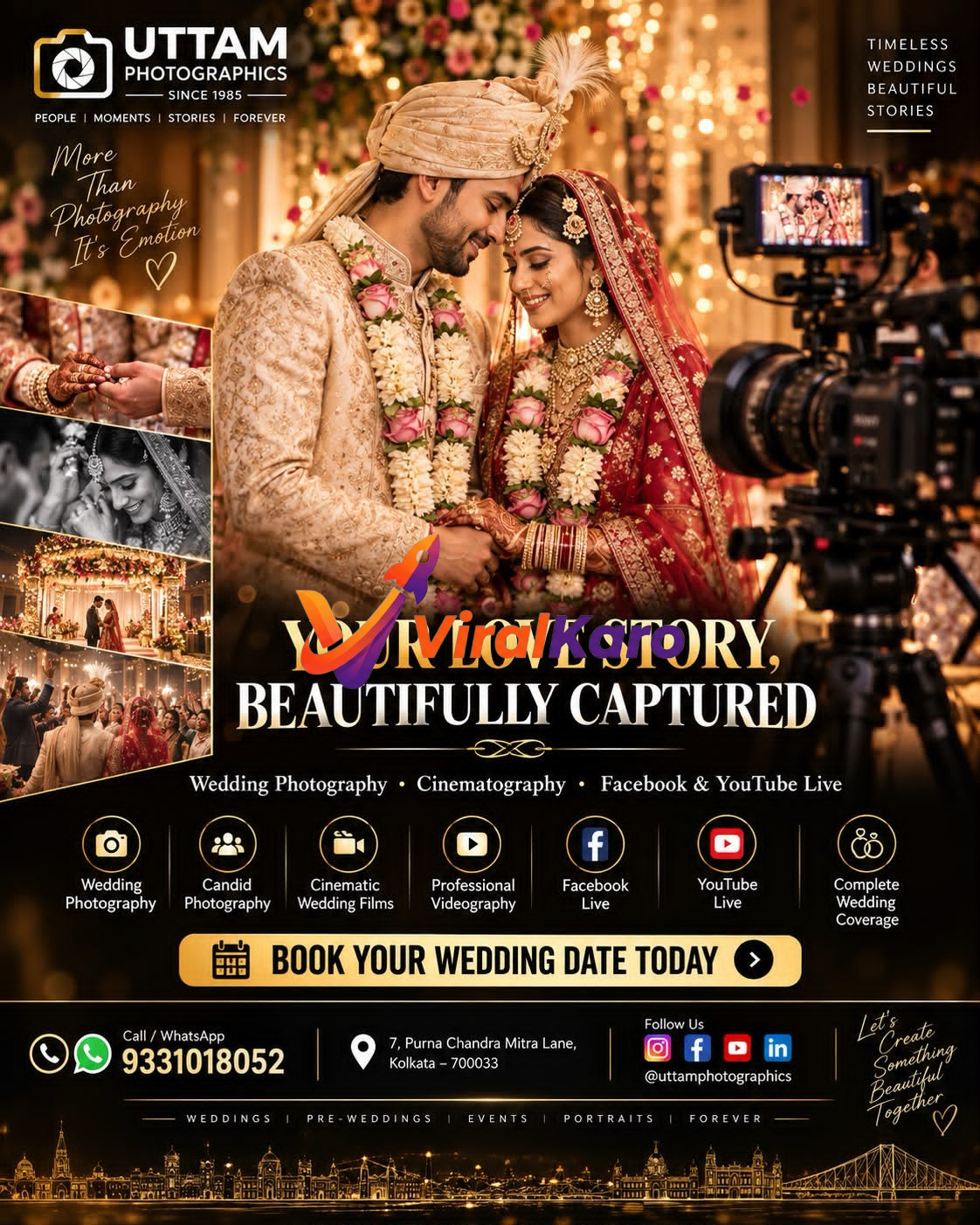 A bridal couple in traditional Indian wedding attire looking at each other, overlaid with Uttam Photographics branding, service offerings, contact details, and location in Kolkata.