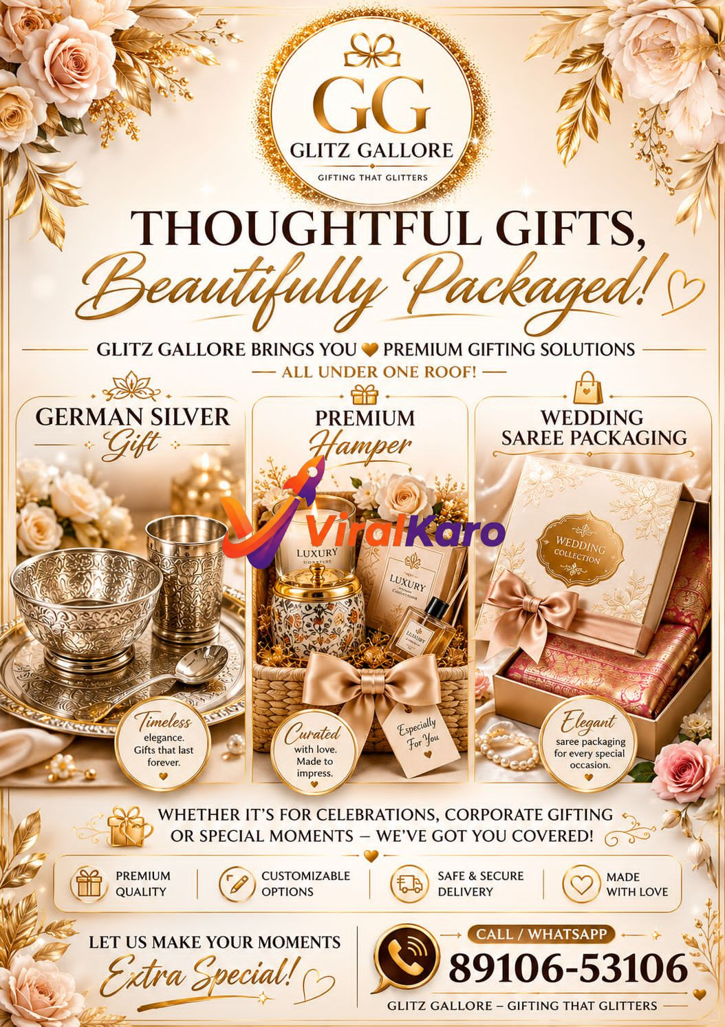 A visually rich advertisement for Glitz Gallore, featuring three sections: a silver bowl and glass set (German Silver Gift), a woven basket with a luxury candle, perfume, and box (Premium Hamper), and an elegant gold-toned box housing a vibrant saree (Wedding Saree Packaging). The branding 'GG Glitz Gallore' is prominent at the top, surrounded by ornate golden and pink floral arrangements. Contact number 89106-53106 is visible, emphasizing premium quality and customizable gifting solutions.