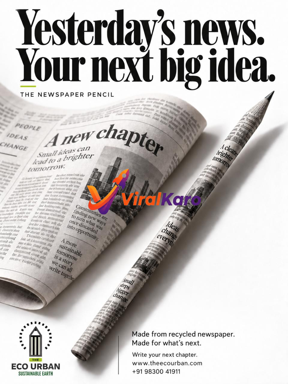 A close-up of a pencil made from rolled recycled newspaper next to an open newspaper page with the headline 'A new chapter', promoting The Eco Urban sustainable products.
