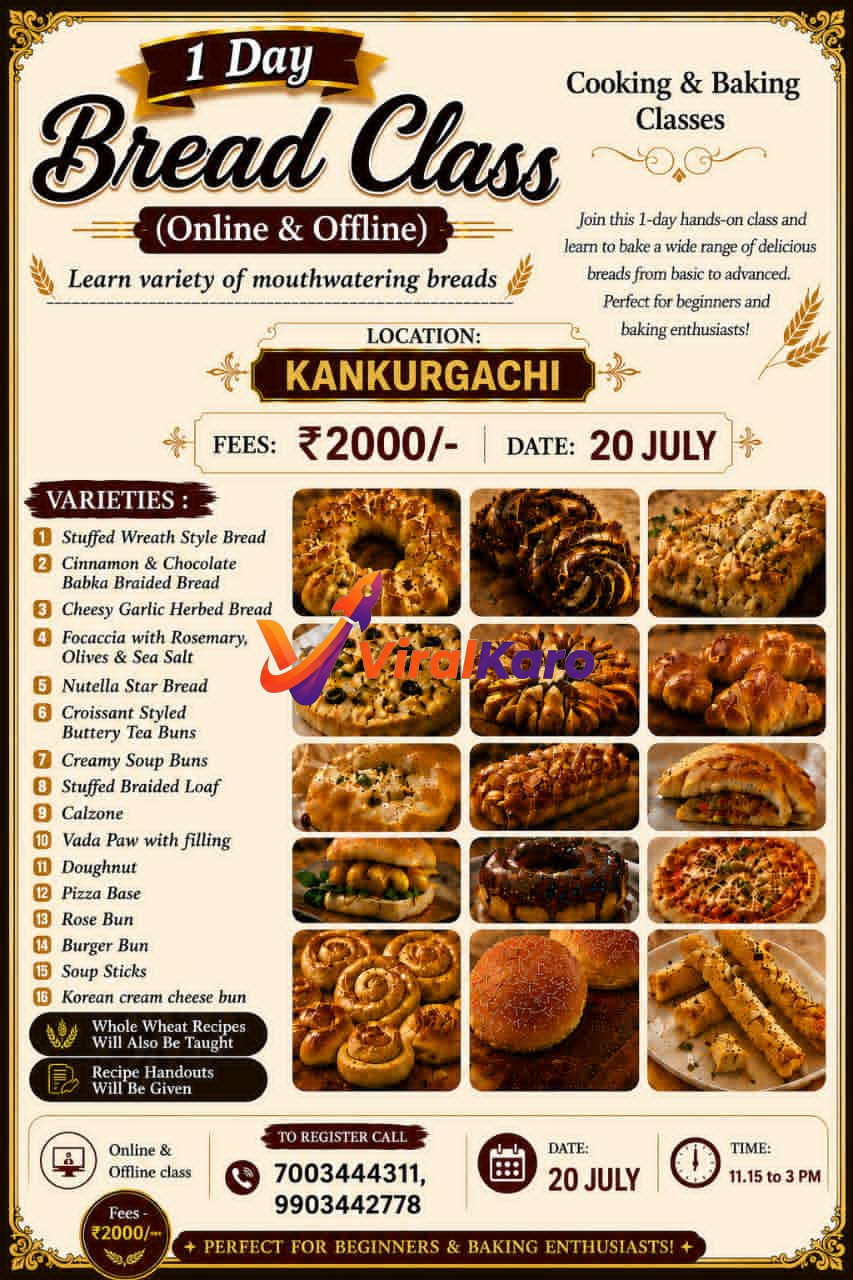 Flyer for a 1-day bread baking class featuring various freshly baked breads, including rolls, buns, and braided loaves, with event details like location Kankurgachi, date 20 July, and contact numbers.