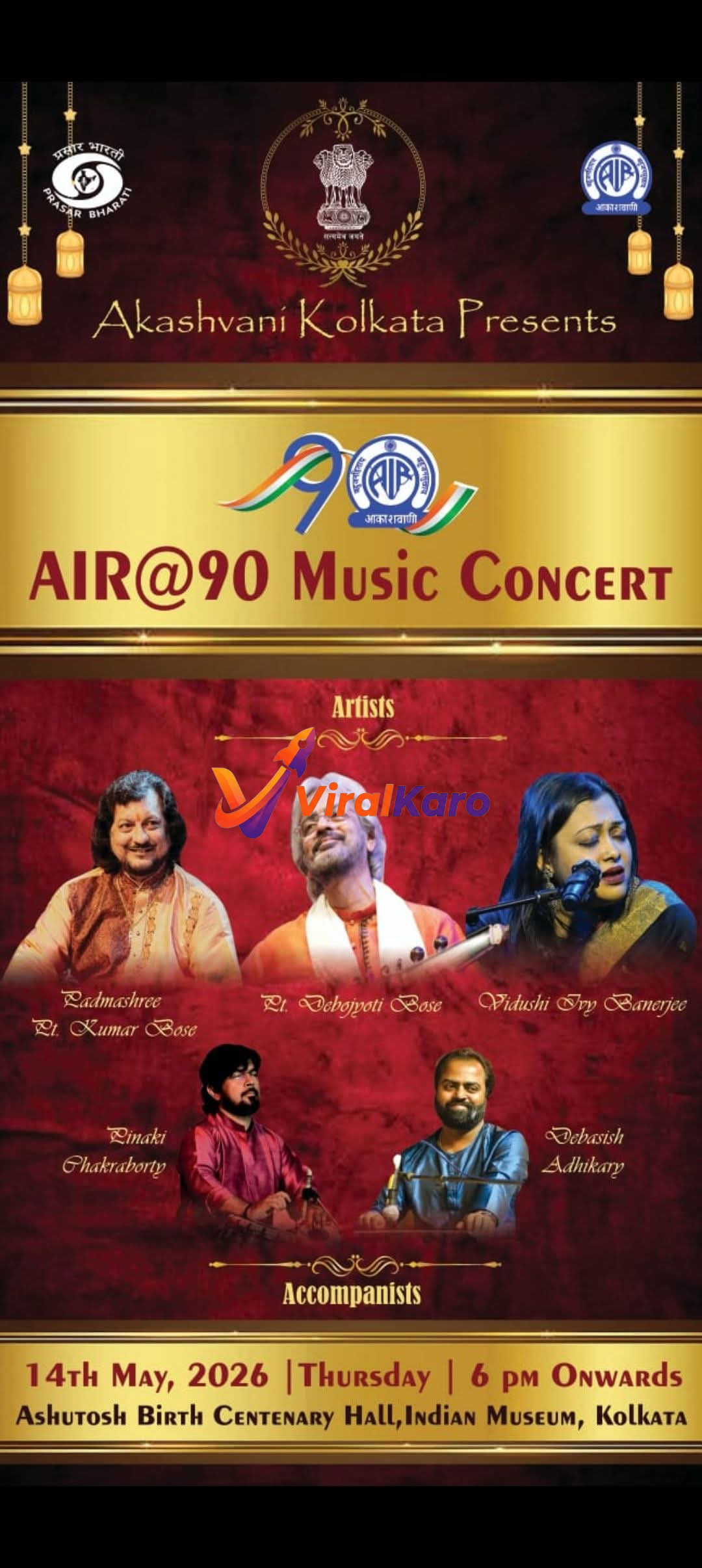 Event poster for Akashvani Kolkata Presents AIR@90 Music Concert, featuring five prominent Indian classical artists: Padmashree Pt. Kumar Bose (tabla), Pt. Debojyoti Bose (sarod), Vidushi Ivy Banerjee (vocal), Pinaki Chakraborty, and Debasish Adhikary. The poster details the event: 14th May, 2026, Thursday, 6 pm Onwards at Ashutosh Birth Centenary Hall, Indian Museum, Kolkata, against a rich maroon background with golden accents and decorative lanterns. It includes logos of Prasar Bharati and the Indian government.