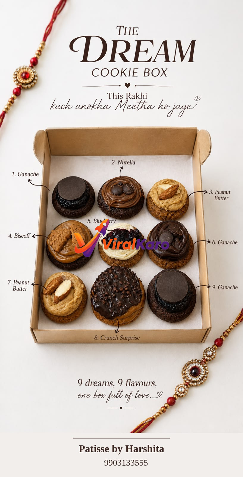 A premium gift box titled 'The Dream Cookie Box' containing 9 assorted gourmet cookies with flavors like Nutella, Biscoff, and Ganache, decorated with a Rakhi.