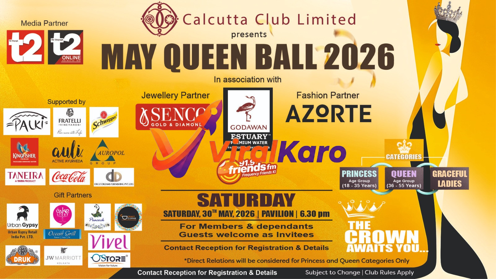 Promotional poster for the 'May Queen Ball 2026' presented by Calcutta Club Limited. The image features a stylized figure of a woman wearing a crown against a golden background. Text details include the event name, date (Saturday, 30th May, 2026), time (6:30 PM), venue (Pavilion), and categories: Princess (18-35 years), Queen (36-55 years), and Graceful Ladies. Numerous logos of media, jewellery, fashion, and gift partners such as T2, Senco Gold & Diamonds, Azorte, Kingfisher, Coca-Cola, and JW Marriott Kolkata are prominently displayed.
