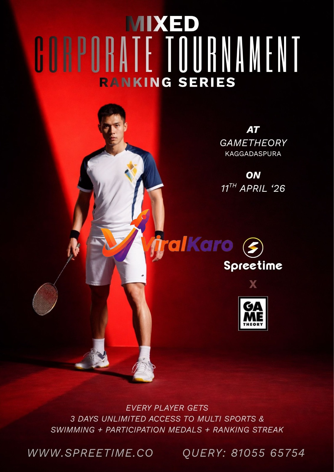 A dynamic image promoting the Mixed Corporate Tournament Ranking Series. It features a male badminton player in a white and blue sports kit, holding a racket, standing against a vibrant red and black background. The text prominently displays "MIXED CORPORATE TOURNAMENT RANKING SERIES" with event details: "AT GAMETHEORY KAGGADASPURA ON 11TH APRIL '26". Logos for SpreeTime and GameTheory are visible, along with benefits like "3 DAYS UNLIMITED ACCESS TO MULTI SPORTS & SWIMMING + PARTICIPATION MEDALS + RANKING STREAK". Contact details and website are at the bottom.