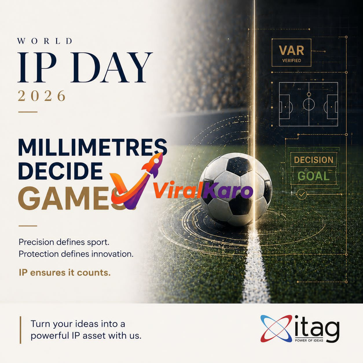 World IP Day 2026 graphic showing a football on a goal line with VAR technology, emphasizing the importance of intellectual property protection.