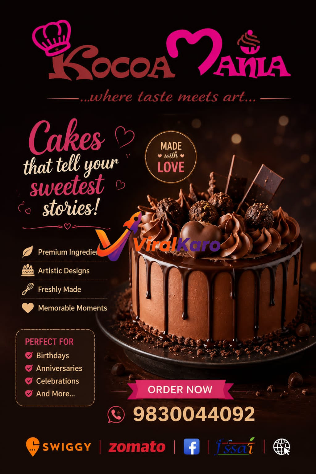 A vibrant image showcasing a decadent Kocoamania chocolate drip cake, richly decorated with chocolate truffles, a chocolate heart, and chocolate shards. The cake, designed for birthdays, anniversaries, and celebrations, sits on a dark plate, emphasizing its premium ingredients and artistic design. The ad highlights 'Made with Love' and contact details for ordering.