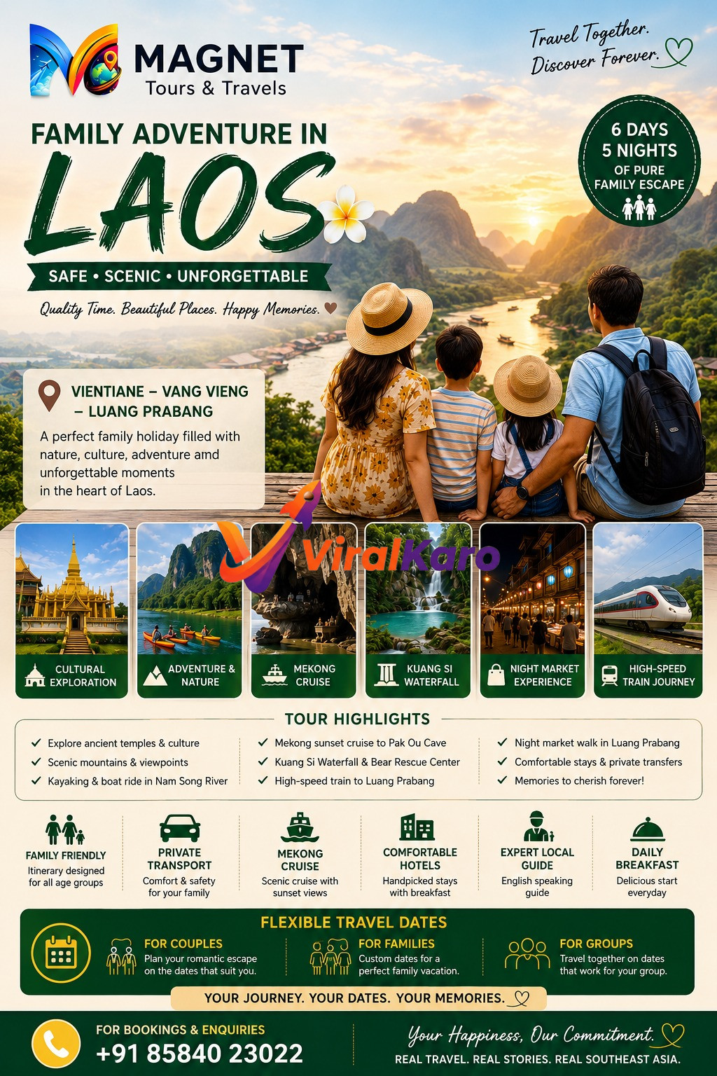 A family of four (two adults and two children wearing hats) seen from behind, looking at a stunning panoramic view of a river winding through lush green mountains and a village in Laos during sunset. The image is an advertisement for Magnet Tours & Travels' 'Family Adventure in Laos' 6-day, 5-night tour package, highlighting a safe, scenic, and unforgettable travel experience with cultural exploration, nature activities, and comfortable accommodations.