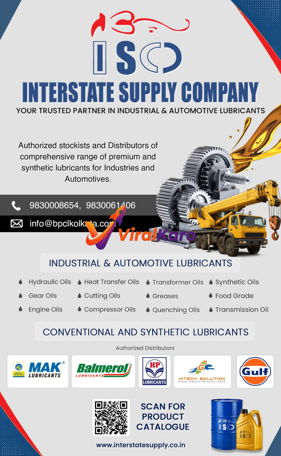 Advertisement for Interstate Supply Company featuring a diverse range of industrial and automotive lubricants. The image displays large gears, a yellow mobile crane, golden oil drips, and blue and yellow lubricant containers, illustrating heavy-duty applications. Text highlights offerings like hydraulic, engine, synthetic, and food-grade oils from authorized brands like MAK, Balmerol, HP, and Gulf. Contact details and a QR code for a product catalogue are also visible.