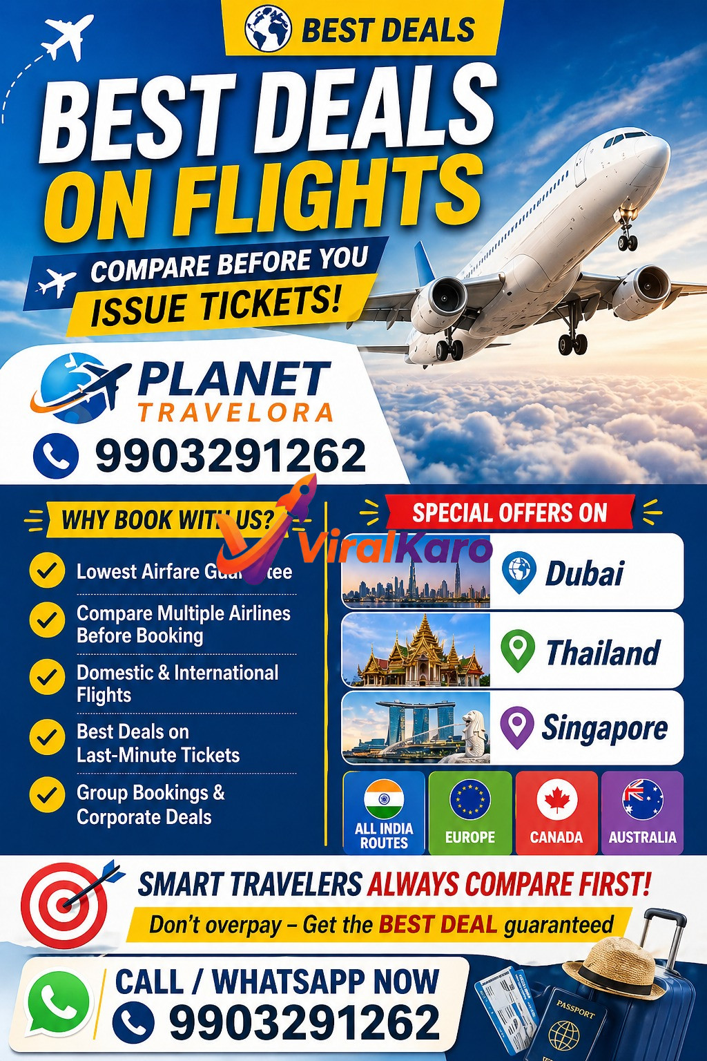 An advertisement for Planet Travelora showcasing best flight deals with a large passenger airplane flying over clouds at sunset. The ad highlights 'Best Deals on Flights', the company logo, contact number 9903291262, and lists benefits like lowest airfare guarantee and comparisons. It also features popular destinations like Dubai, Thailand, Singapore, and various routes including All India, Europe, Canada, Australia, along with images of these places. A suitcase with passport and hat is visible at the bottom.