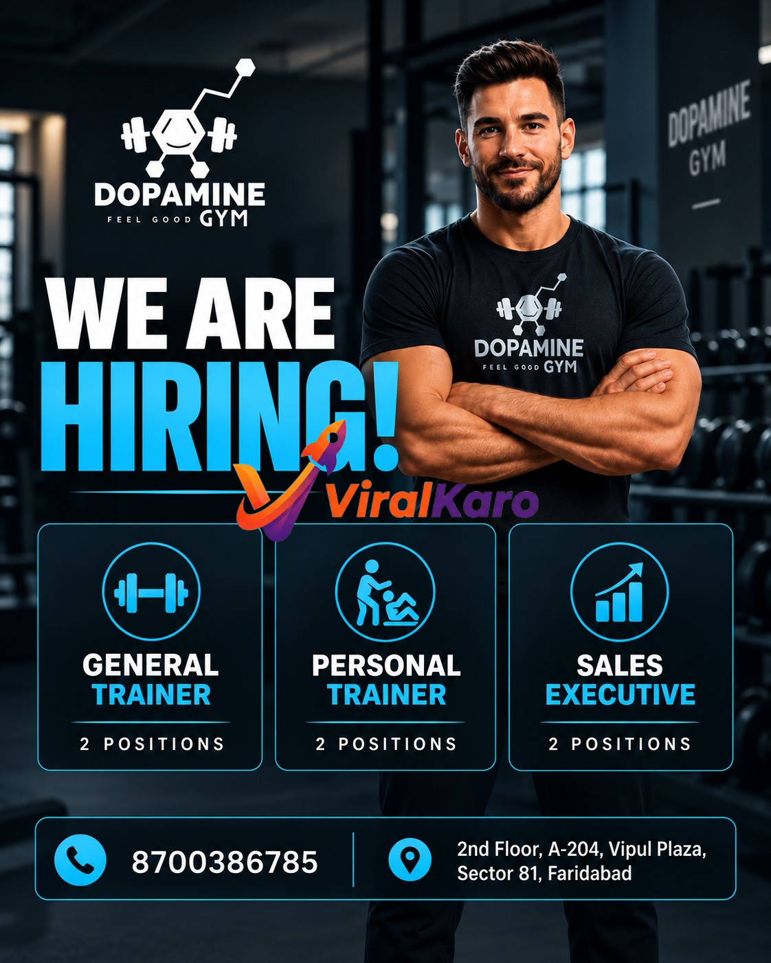 A muscular fitness trainer standing in a gym with a 'We Are Hiring' sign for Dopamine Gym, listing trainer and sales executive vacancies.