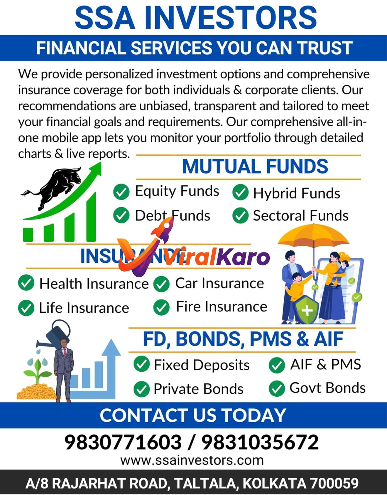 An advertisement for SSA Investors, a financial services company in Kolkata, detailing their offerings including Mutual Funds (Equity, Hybrid, Debt, Sectoral), various types of Insurance (Health, Car, Life, Fire), and other investment options like Fixed Deposits, Private and Government Bonds, PMS & AIF. The image features a bull and a green upward-trending graph for mutual funds, a family under an umbrella for insurance, and a person watering a plant for investments, along with contact details and address.