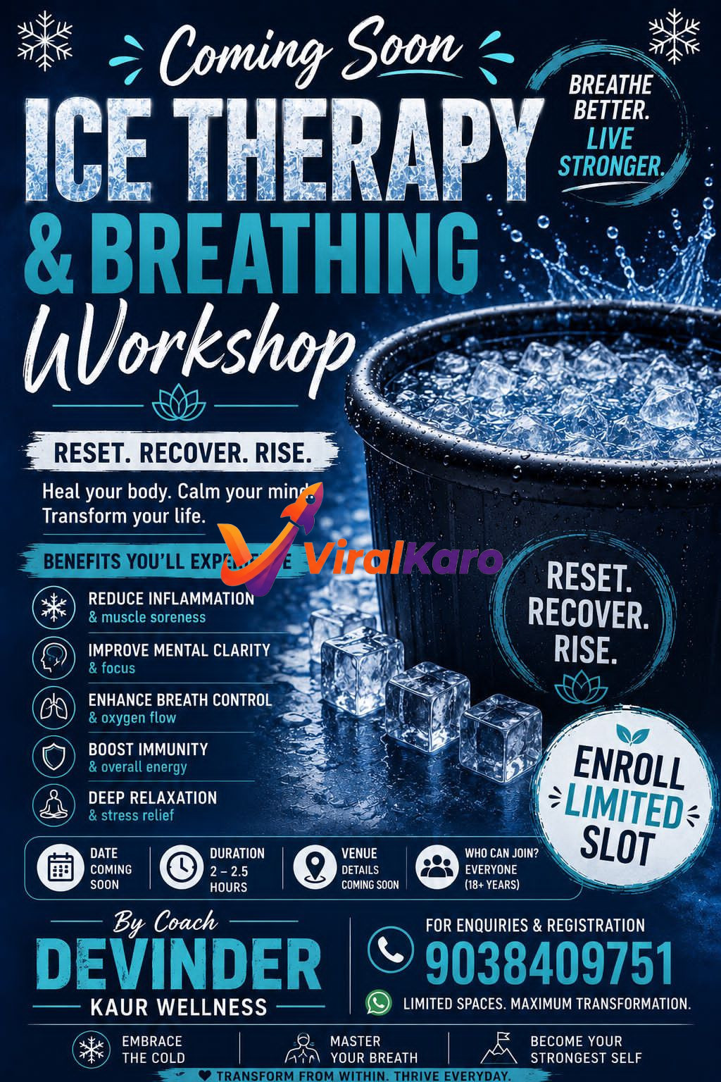 Flyer for Ice Therapy and Breathing Workshop by Coach Devinder featuring ice cubes, a cold plunge tub, and wellness benefits.
