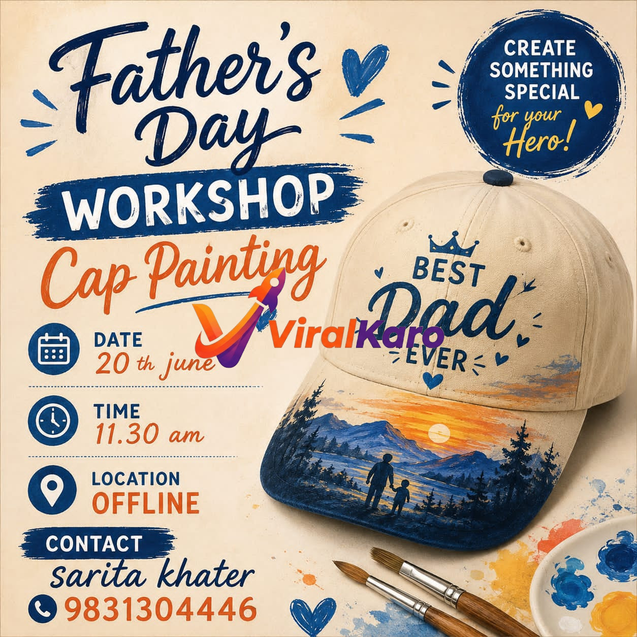 A promotional flyer for a Father's Day Cap Painting Workshop featuring a cream-colored cap with a hand-painted mountain landscape and 'Best Dad Ever' text, next to paint brushes and a palette.