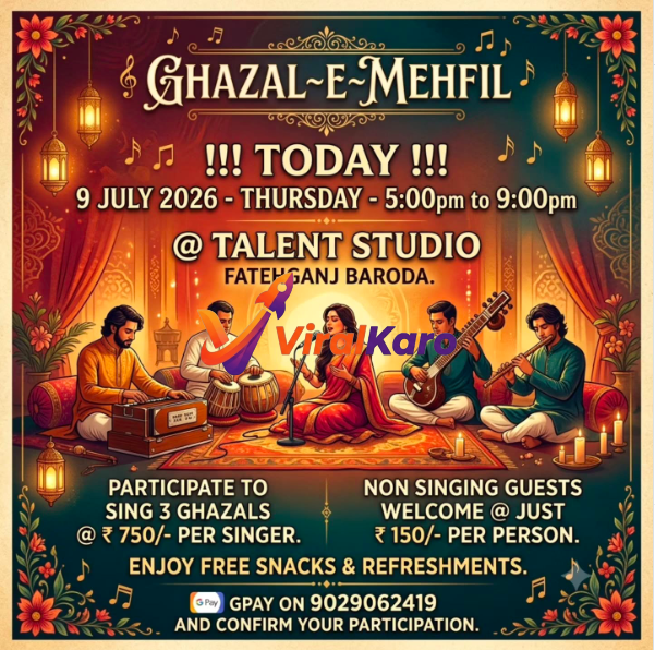 A decorative event poster for Ghazal-e-Mehfil featuring a group of musicians playing traditional Indian instruments like harmonium, tabla, and sitar, with text details about the event happening today at Talent Studio, Baroda.