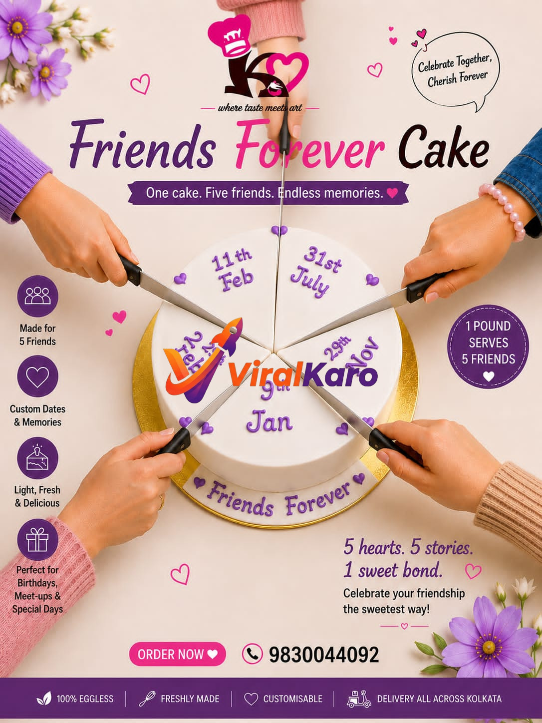 A white round Friends Forever cake being cut into five slices by five different hands, each slice labeled with a special date, celebrating friendship.