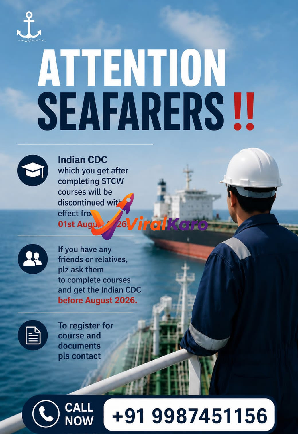 An urgent announcement for seafarers regarding the Indian CDC. The image features a seafarer in a white hardhat and blue uniform looking out at a large cargo ship on a clear blue sea. Text overlays announce the discontinuation of Indian CDC (after STCW courses) from August 1, 2026, and urges seafarers to complete courses and obtain their CDC before this date. A contact number, +91 9987451156, is prominently displayed for registrations and document queries.