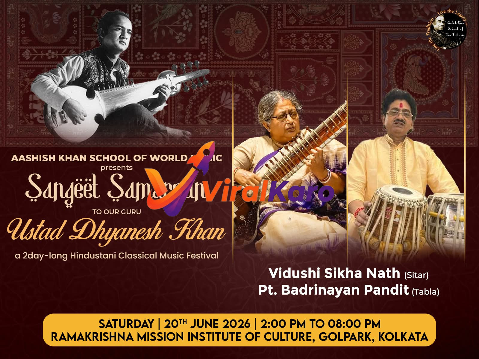 Event poster for Sangeet Samarpan featuring images of Ustad Dhyanesh Khan, Vidushi Sikha Nath playing the Sitar, and Pt. Badrinayan Pandit playing the Tabla.