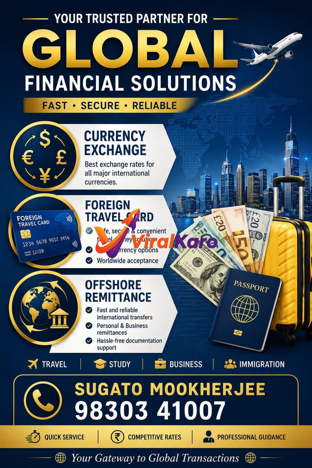 An infographic advertising global financial solutions including currency exchange, foreign travel cards, and offshore remittances, featuring contact details for Sugato Mookherjee.