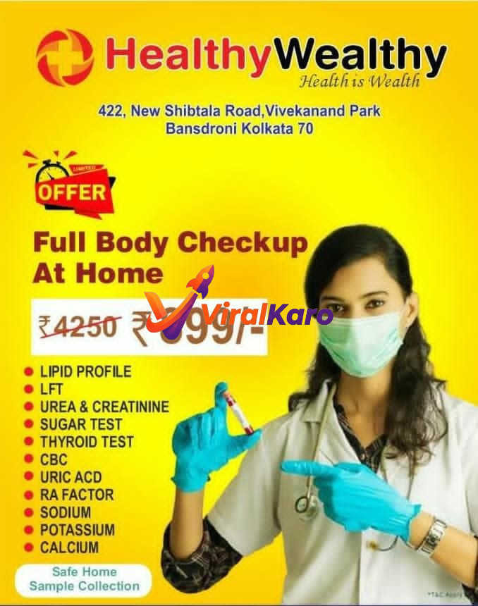 Healthy Wealthy diagnostic service advertisement offering full body checkup at home in Bansdroni, Kolkata, featuring a medical professional in PPE with test vials.