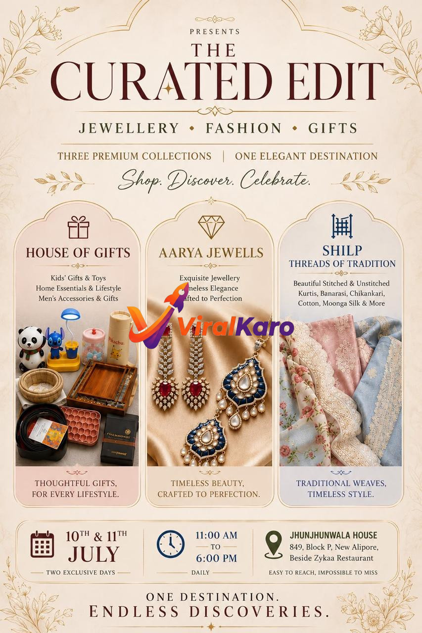 Exhibition poster for The Curated Edit featuring jewellery, traditional ethnic wear, and gift items at Jhunjhunwala House in New Alipore.