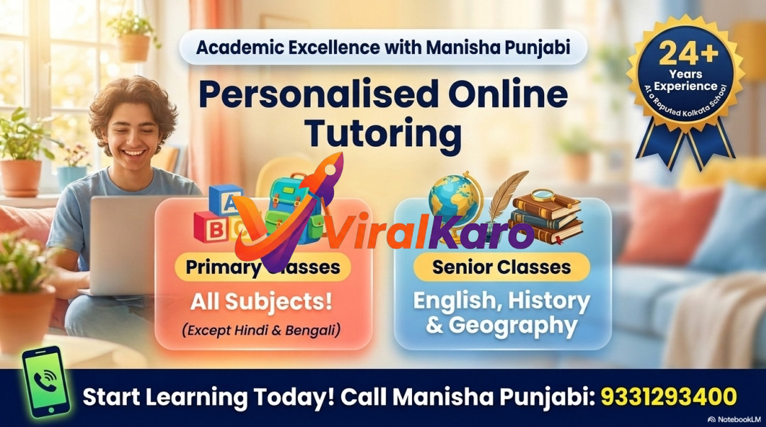 A smiling student uses a laptop for online tutoring, with illustrations of school supplies, a globe, and books. Text promotes 'Personalised Online Tutoring with Manisha Punjabi' for primary and senior classes, highlighting 24+ years of experience from a Kolkata school.
