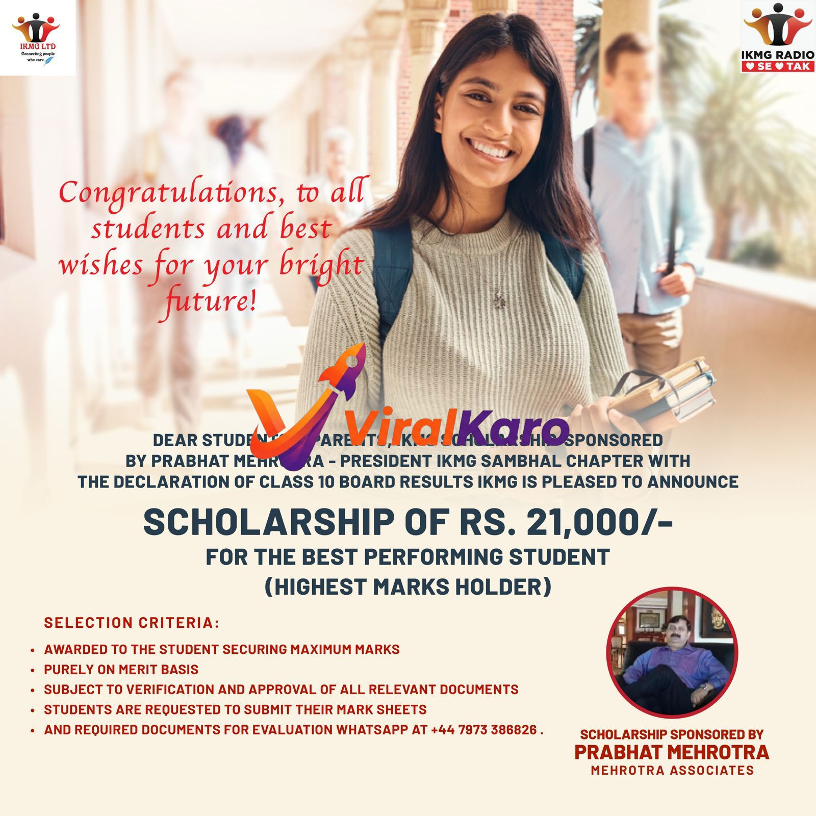A bright, smiling Indian female student wearing a light grey sweater and backpack, holding books, standing in a sunny university corridor. The image announces the IKMG Scholarship of Rs. 21,000 for Class 10 highest marks holders, sponsored by Prabhat Mehrotra of IKMG Sambhal Chapter. The announcement details selection criteria and a WhatsApp number for document submission.