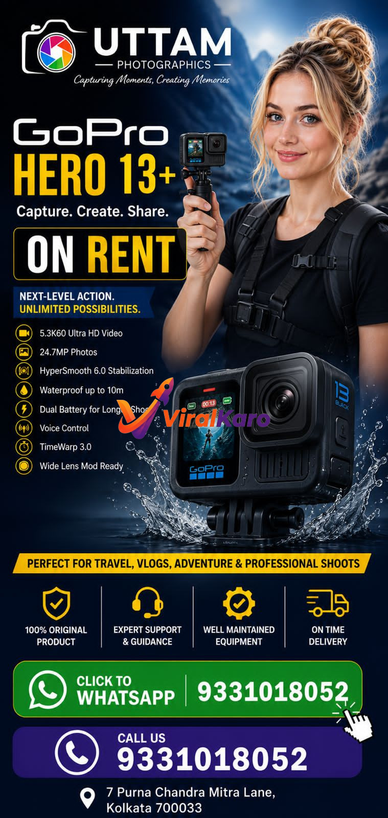 A promotional poster for GoPro Hero 13+ camera rental services at Uttam Photographics in Kolkata, showcasing camera features like 5.3K video and 24.7MP photos.