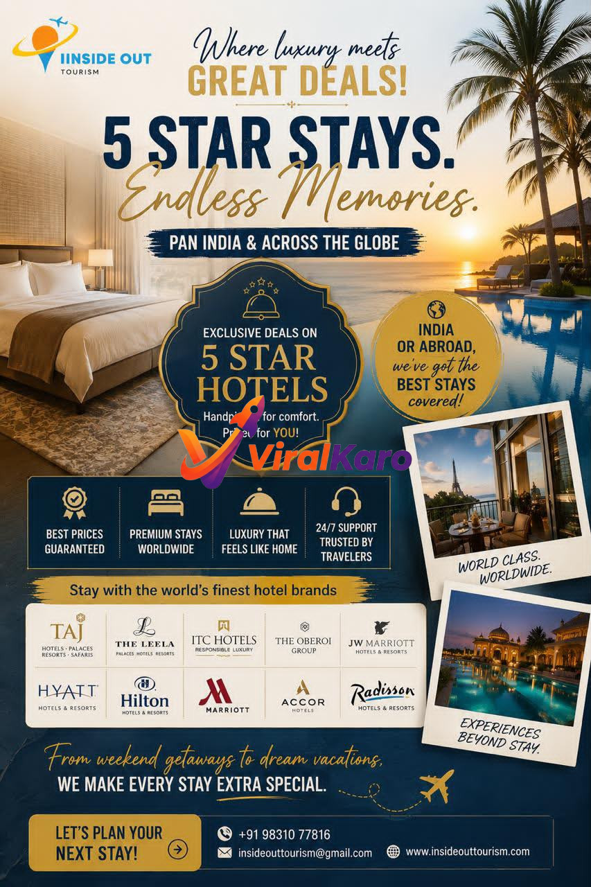 An advertisement for Iinside Out Tourism promoting luxury 5-star hotel stays across India and the globe with images of high-end resorts and cityscapes.