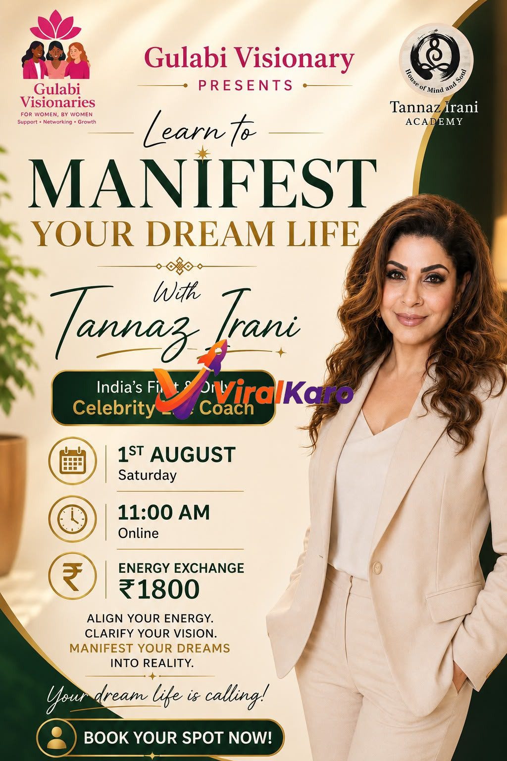 Tannaz Irani promoting her Manifest Your Dream Life online workshop presented by Gulabi Visionaries.