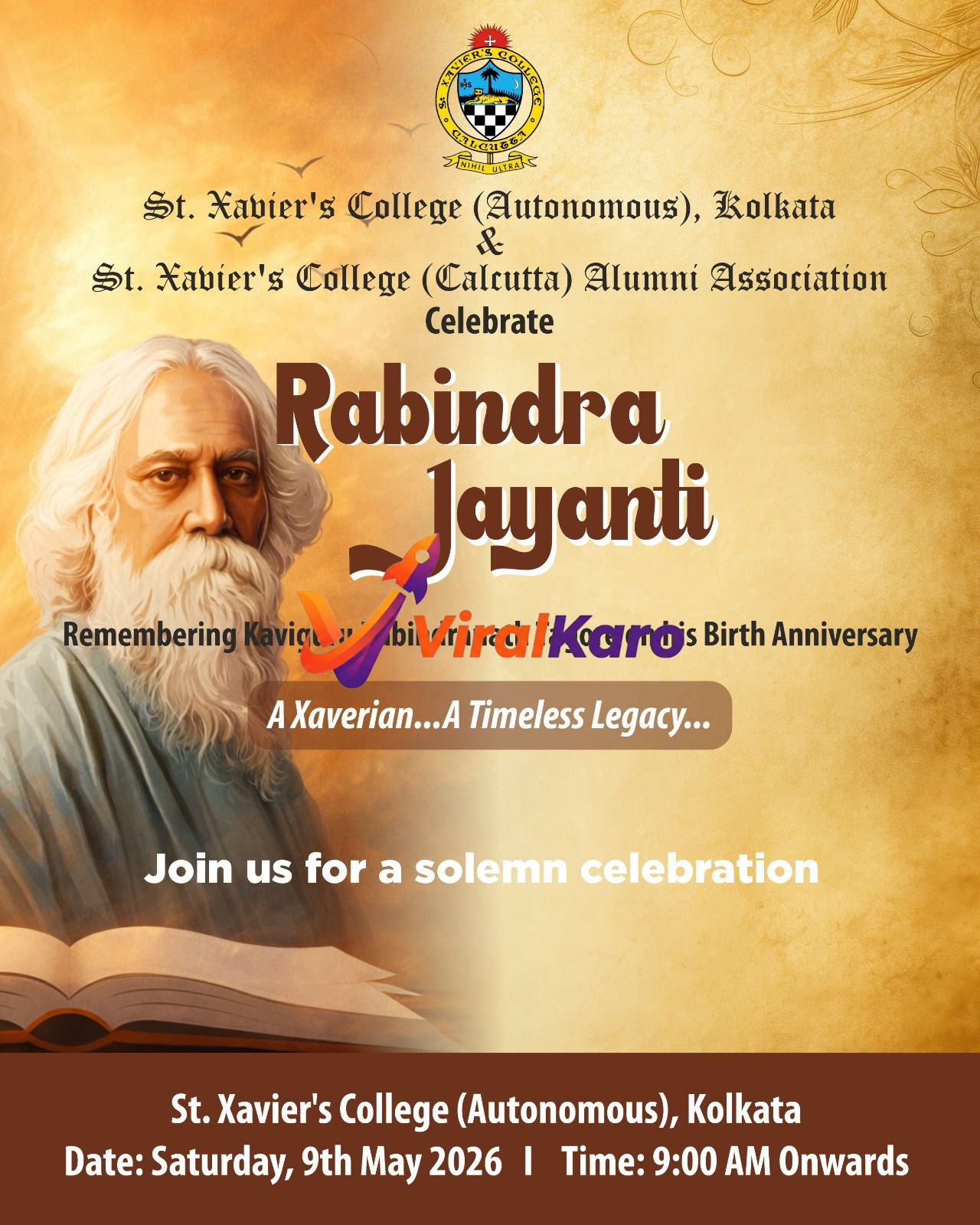 Promotional poster for Rabindra Jayanti celebration at St. Xavier's College, Kolkata. The image features a dignified portrait of Rabindranath Tagore with a long white beard, wearing a light blue garment, against a warm, golden-brown background with subtle traditional Indian patterns. The college crest is visible at the top, along with text announcing the event, 'Rabindra Jayanti,' and the date 'Saturday, 9th May 2026' and '9:00 AM Onwards'. An open book is at the bottom left. The overall design conveys reverence and cultural significance.