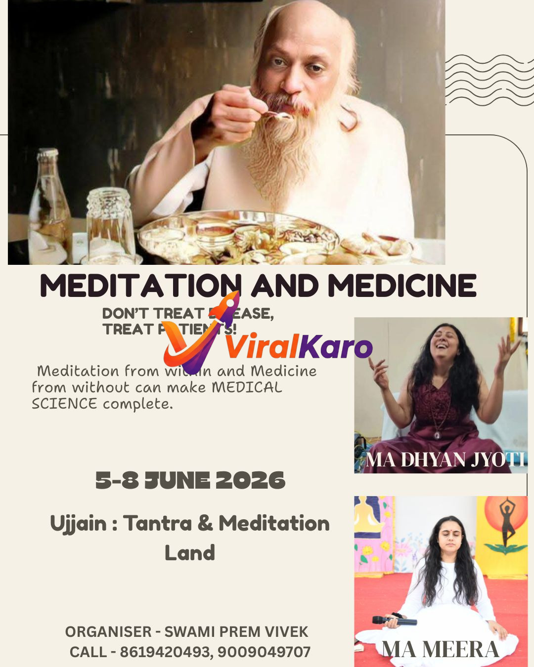 An event poster featuring Osho meditating, along with images of Ma Dhyan Jyoti and Ma Meera. The poster advertises a 'Meditation and Medicine' workshop in Ujjain, from 5-8 June 2026, organized by Swami Prem Vivek.